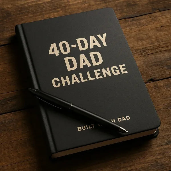 40-Day Dad Challenge